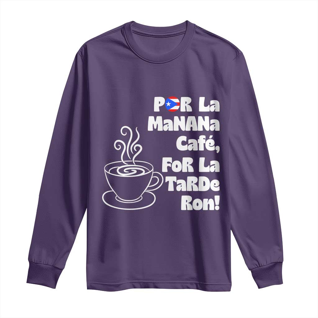 Por La Mañana Cafe Long Sleeve Shirt Puerto Rican Music Lover Coffee Fan TS14 Purple Print Your Wear