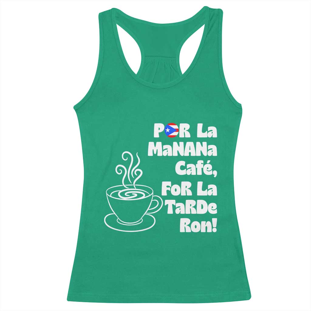 Por La Mañana Cafe Racerback Tank Top Puerto Rican Music Lover Coffee Fan TS14 Irish Green Print Your Wear