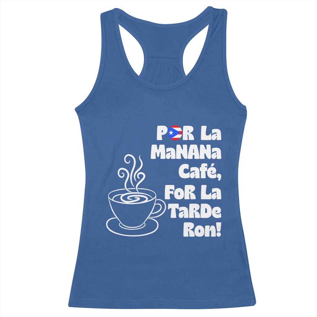 Por La Mañana Cafe Racerback Tank Top Puerto Rican Music Lover Coffee Fan TS14 Royal Blue Print Your Wear