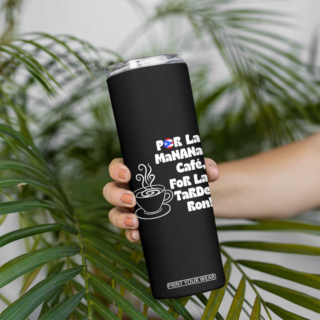 Por La Mañana Cafe Skinny Tumbler Puerto Rican Music Lover Coffee Fan TS14 Print Your Wear