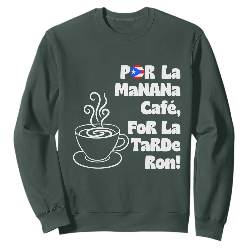Por La Mañana Cafe Sweatshirt Puerto Rican Music Lover Coffee Fan TS14 Dark Forest Green Print Your Wear