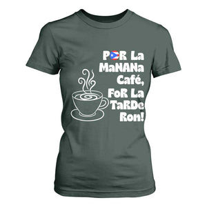 Por La Mañana Cafe T Shirt For Women Puerto Rican Music Lover Coffee Fan TS14 Dark Forest Green Print Your Wear