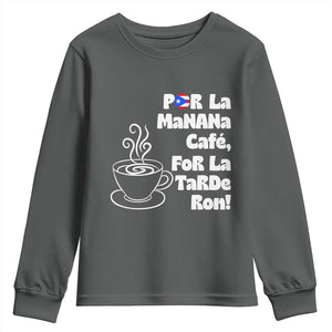 Por La Mañana Cafe Youth Sweatshirt Puerto Rican Music Lover Coffee Fan TS14 Dark Heather Print Your Wear
