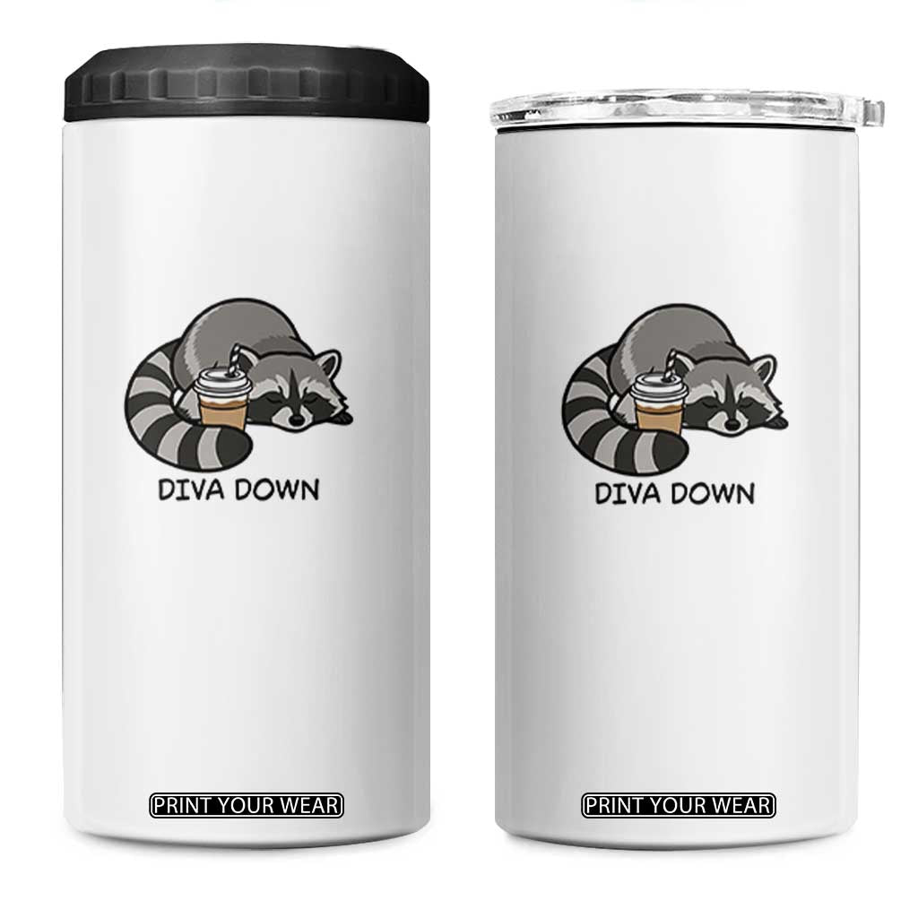 Diva Down 4 in 1 Can Cooler Tumbler Funny Raccoon Relaxed TS14 One Size: 16 oz White Print Your Wear