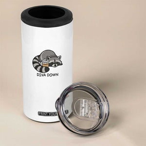 Diva Down 4 in 1 Can Cooler Tumbler Funny Raccoon Relaxed TS14 Print Your Wear