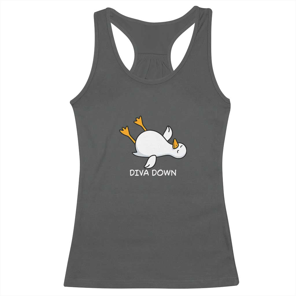 Diva Down Silly Goose Racerback Tank Top Funny Sarcastic Animal Meme TS14 Dark Heather Print Your Wear