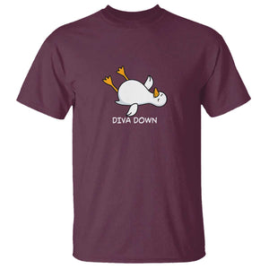 Diva Down Silly Goose T Shirt Funny Sarcastic Animal Meme TS14 Maroon Print Your Wear