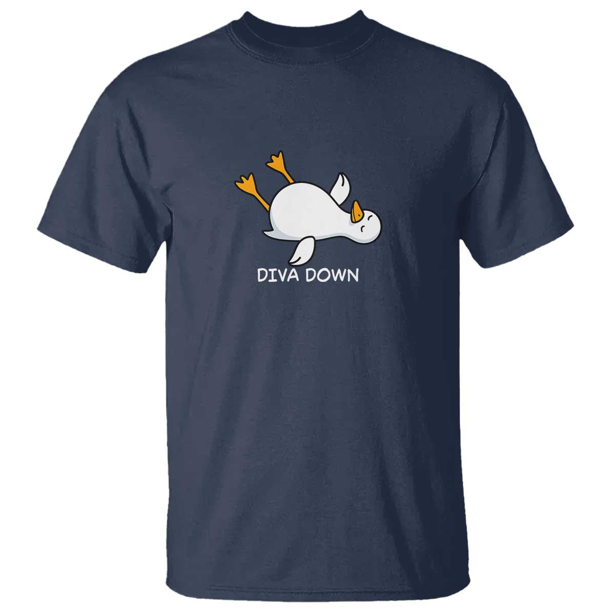 Diva Down Silly Goose T Shirt Funny Sarcastic Animal Meme TS14 Navy Print Your Wear