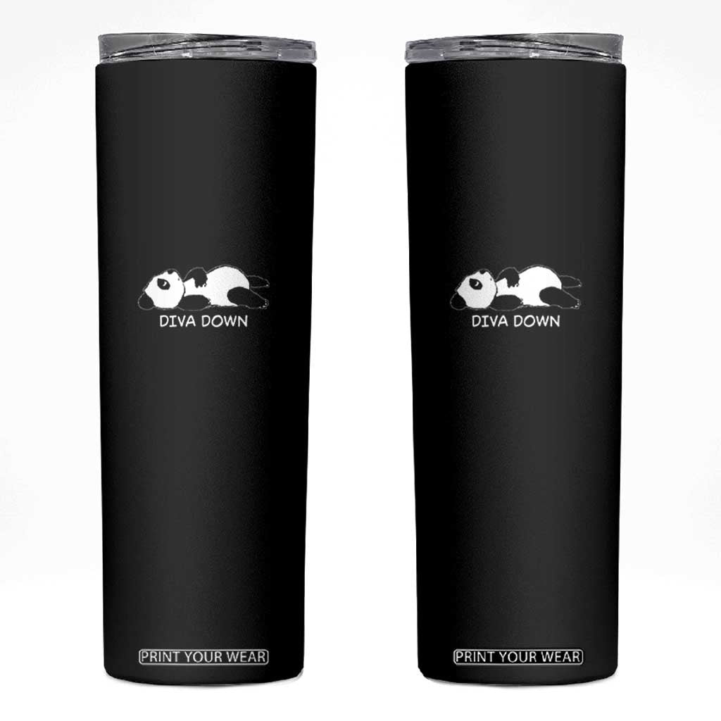 Diva Down Skinny Tumbler Funny Lazy Panda Meme TS14 Black Print Your Wear