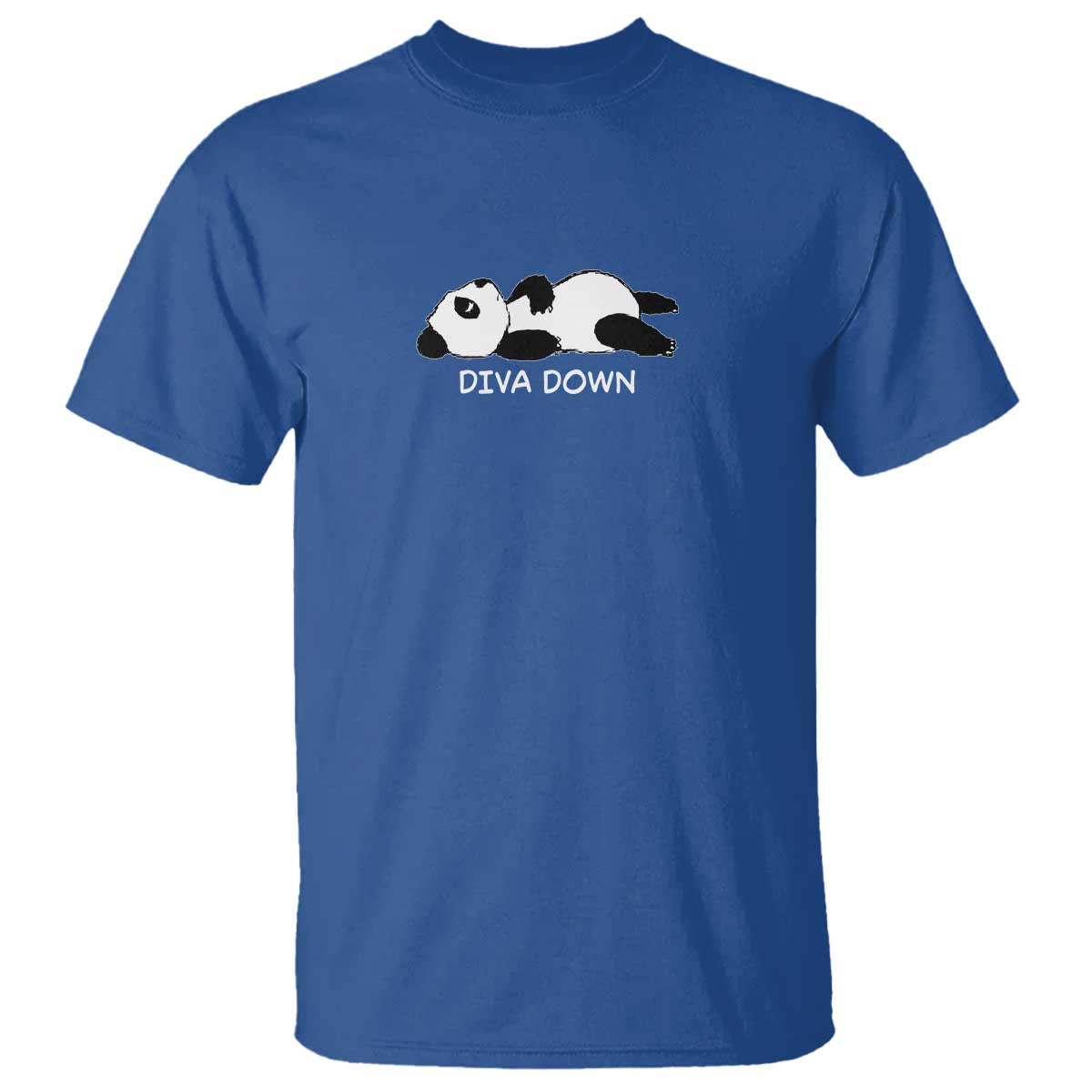 Diva Down T Shirt Funny Lazy Panda Meme TS14 Royal Blue Print Your Wear