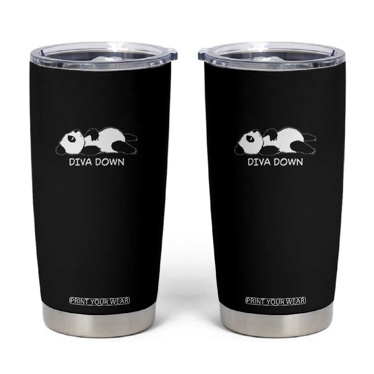 Diva Down Tumbler Cup Funny Lazy Panda Meme TS14 Black Print Your Wear