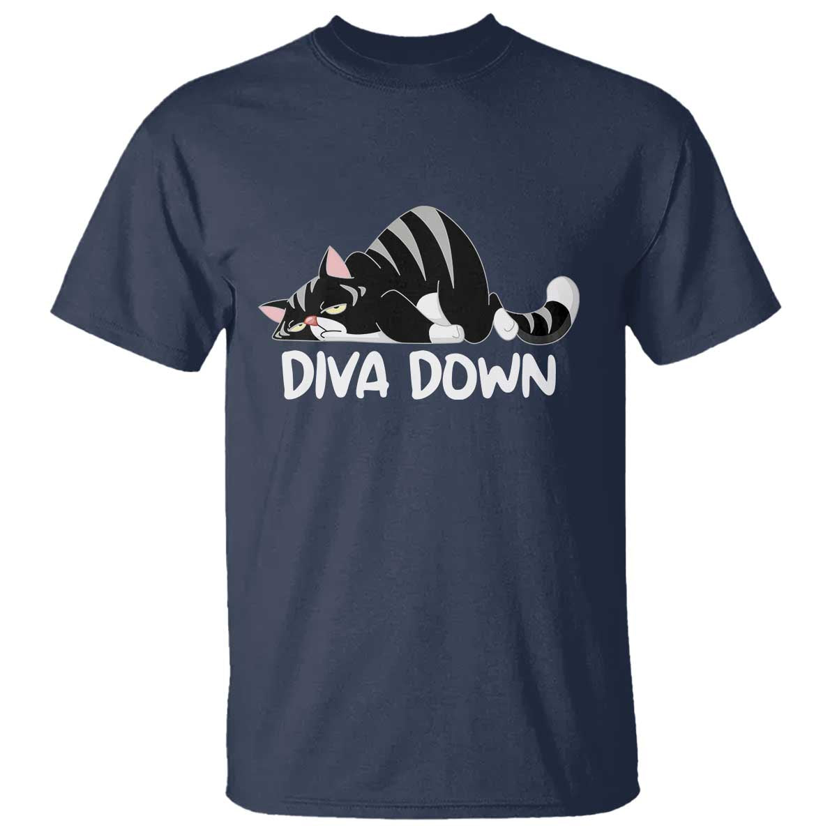 Diva Down T Shirt Funny Sarcastic Cat Meme TS14 Navy Print Your Wear