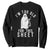Funny Ghost Halloween Sweatshirt I Am Too Old For This Sheet TS14 Black Print Your Wear