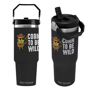 Corn To Be Wild Flip Straw Tumbler Funny Cowboy Cornboy TS14 One Size: 30 oz Black Print Your Wear