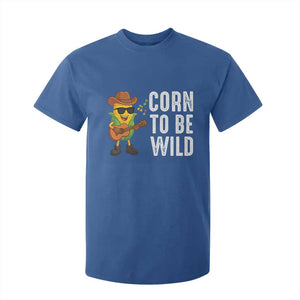 Corn To Be Wild T Shirt For Kid Funny Cowboy Cornboy TS14 Royal Blue Print Your Wear