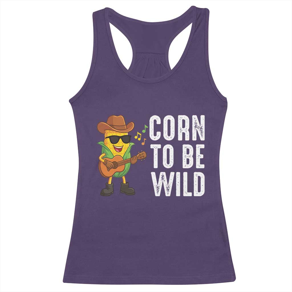 Corn To Be Wild Racerback Tank Top Funny Cowboy Cornboy TS14 Purple Print Your Wear