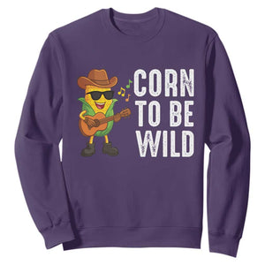 Corn To Be Wild Sweatshirt Funny Cowboy Cornboy TS14 Purple Print Your Wear