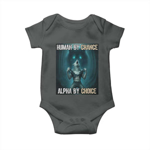 Funny Alpha Wolf Meme Baby Onesie Human By Chance Alpha By Choice TS14 Dark Heather Print Your Wear
