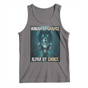 Funny Alpha Wolf Meme Tank Top Human By Chance Alpha By Choice TS14 Deep Heather Print Your Wear