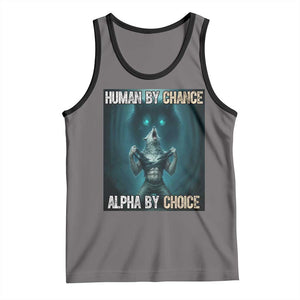 Funny Alpha Wolf Meme Tank Top Human By Chance Alpha By Choice TS14 Deep Heather Black Print Your Wear