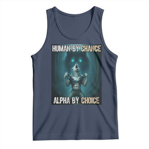 Funny Alpha Wolf Meme Tank Top Human By Chance Alpha By Choice TS14 Navy Print Your Wear