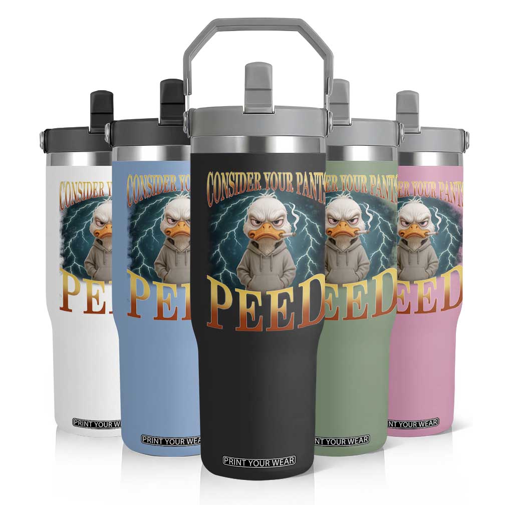 Funny Smoking Goose Meme Flip Straw Tumbler Consider Your Pants Peed TS14 Print Your Wear