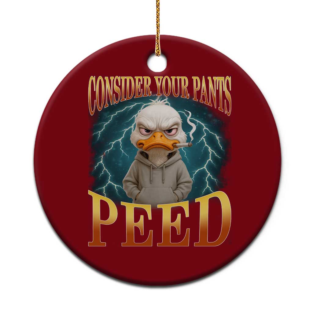 Funny Smoking Goose Meme Ceramic Ornament Consider Your Pants Peed TS14 1pc Red Print Your Wear