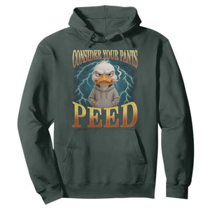 Funny Smoking Goose Meme Hoodie Consider Your Pants Peed TS14 Dark Forest Green Print Your Wear