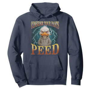 Funny Smoking Goose Meme Hoodie Consider Your Pants Peed TS14 Navy Print Your Wear