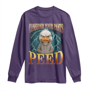Funny Smoking Goose Meme Long Sleeve Shirt Consider Your Pants Peed TS14 Purple Print Your Wear