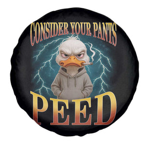 Funny Smoking Goose Meme Spare Tire Cover Consider Your Pants Peed TS14 Print Your Wear