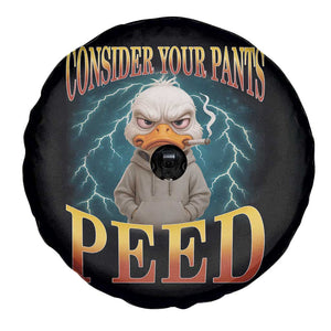 Funny Smoking Goose Meme Spare Tire Cover Consider Your Pants Peed TS14 Print Your Wear