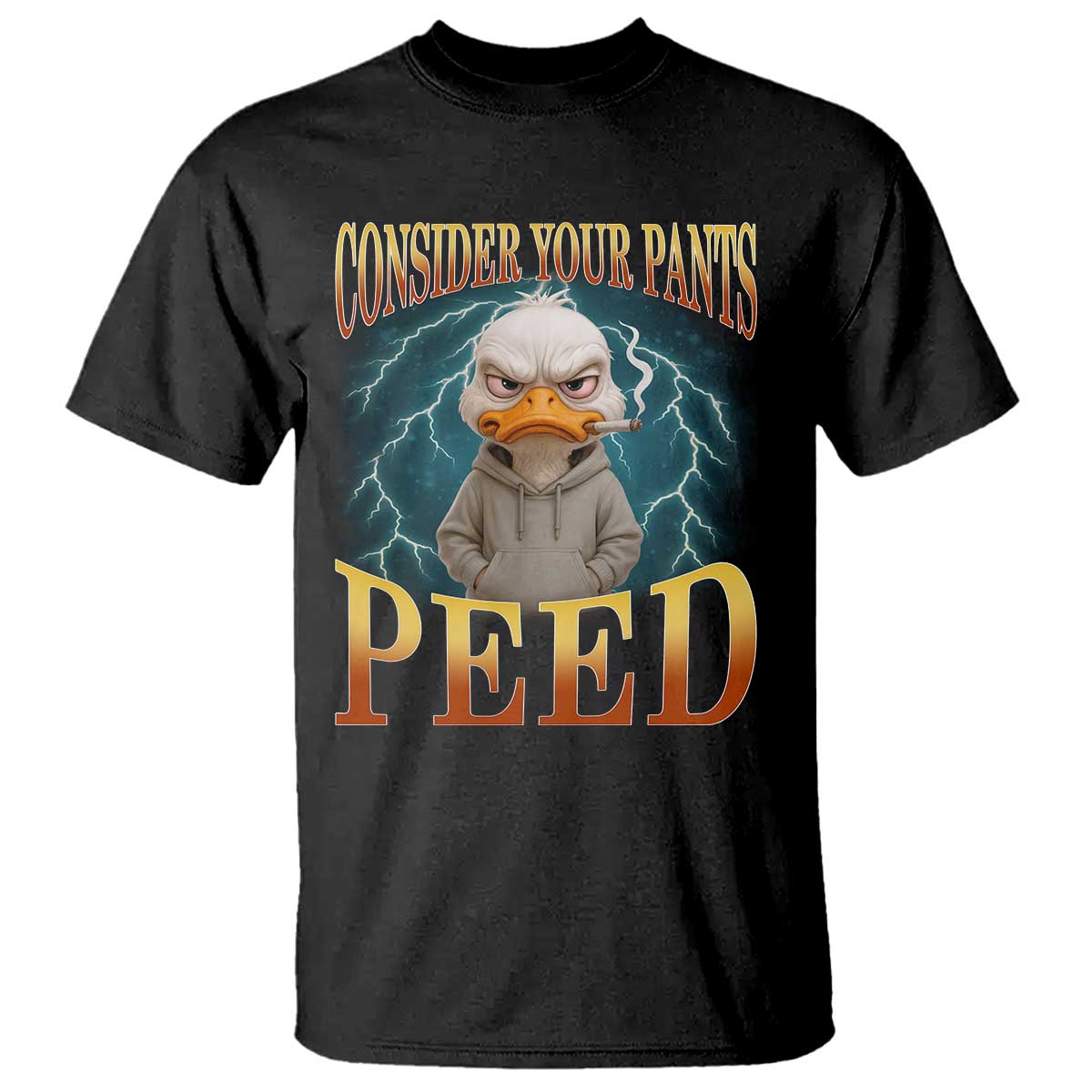 Funny Smoking Goose Meme T Shirt Consider Your Pants Peed TS14 Black Print Your Wear