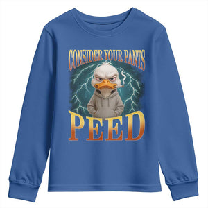 Funny Smoking Goose Meme Youth Sweatshirt Consider Your Pants Peed TS14 Royal Blue Print Your Wear