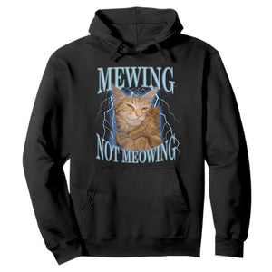 Mewing Not Meowing Hoodie Funny Cat Meme TS14 Black Print Your Wear