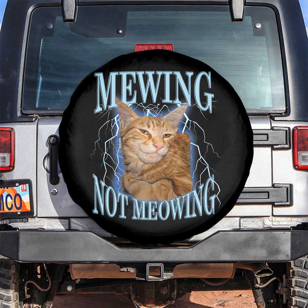 Mewing Not Meowing Spare Tire Cover Funny Cat Meme TS14 No hole Black Print Your Wear