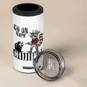Funny Cowboy Raccoon Opossum 4 in 1 Can Cooler Tumbler Go On Now Git TS14 Print Your Wear