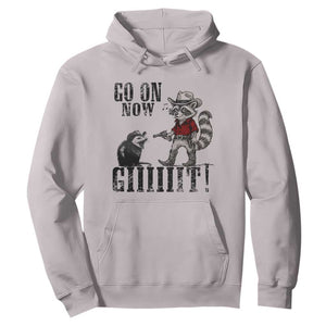 Funny Cowboy Raccoon Opossum Hoodie Go On Now Git TS14 Ice Gray Print Your Wear