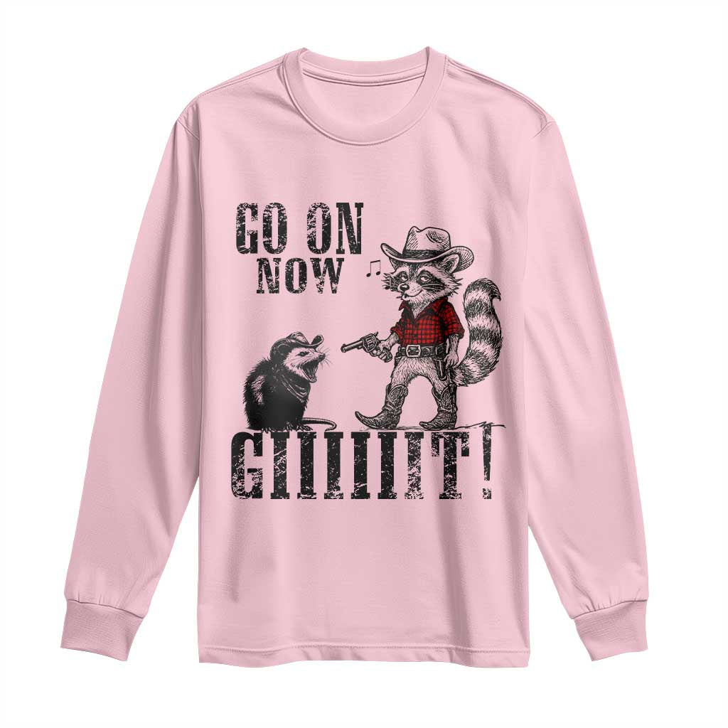 Funny Cowboy Raccoon Opossum Long Sleeve Shirt Go On Now Git TS14 Light Pink Print Your Wear