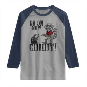 Funny Cowboy Raccoon Opossum Raglan Shirt Go On Now Git TS14 Sport Gray Navy Print Your Wear