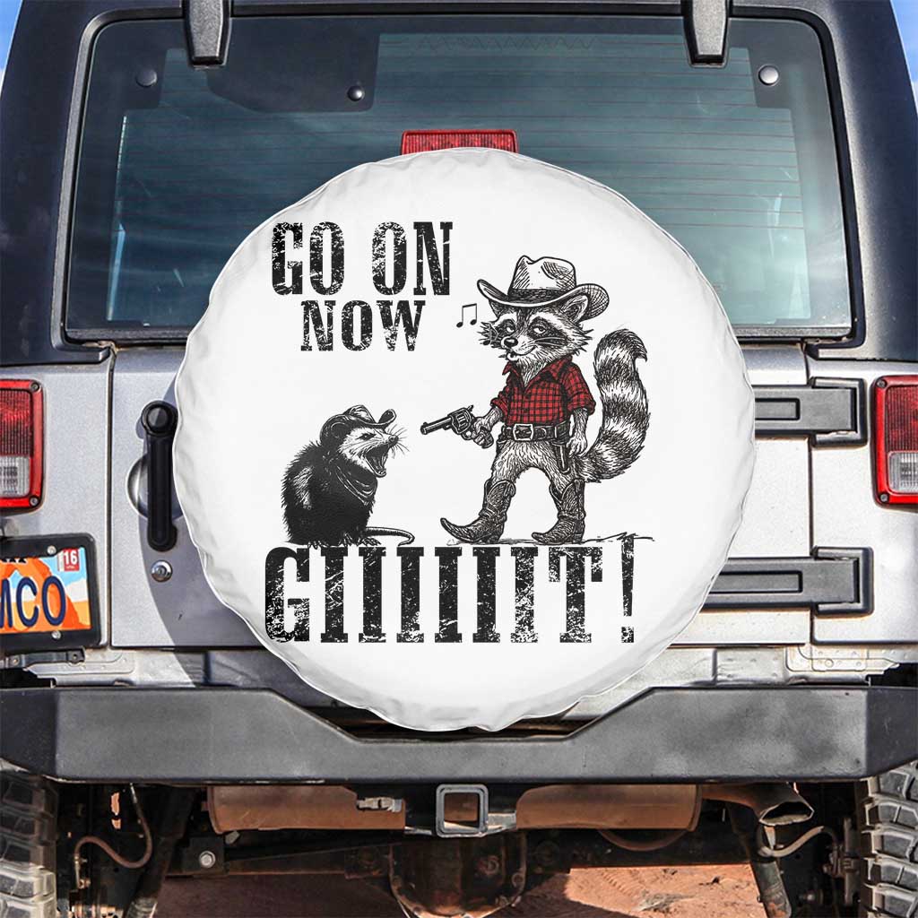 Funny Cowboy Raccoon Opossum Spare Tire Cover Go On Now Git TS14 No hole White Print Your Wear