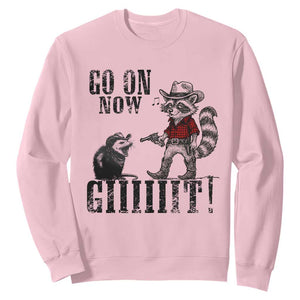 Funny Cowboy Raccoon Opossum Sweatshirt Go On Now Git TS14 Light Pink Print Your Wear