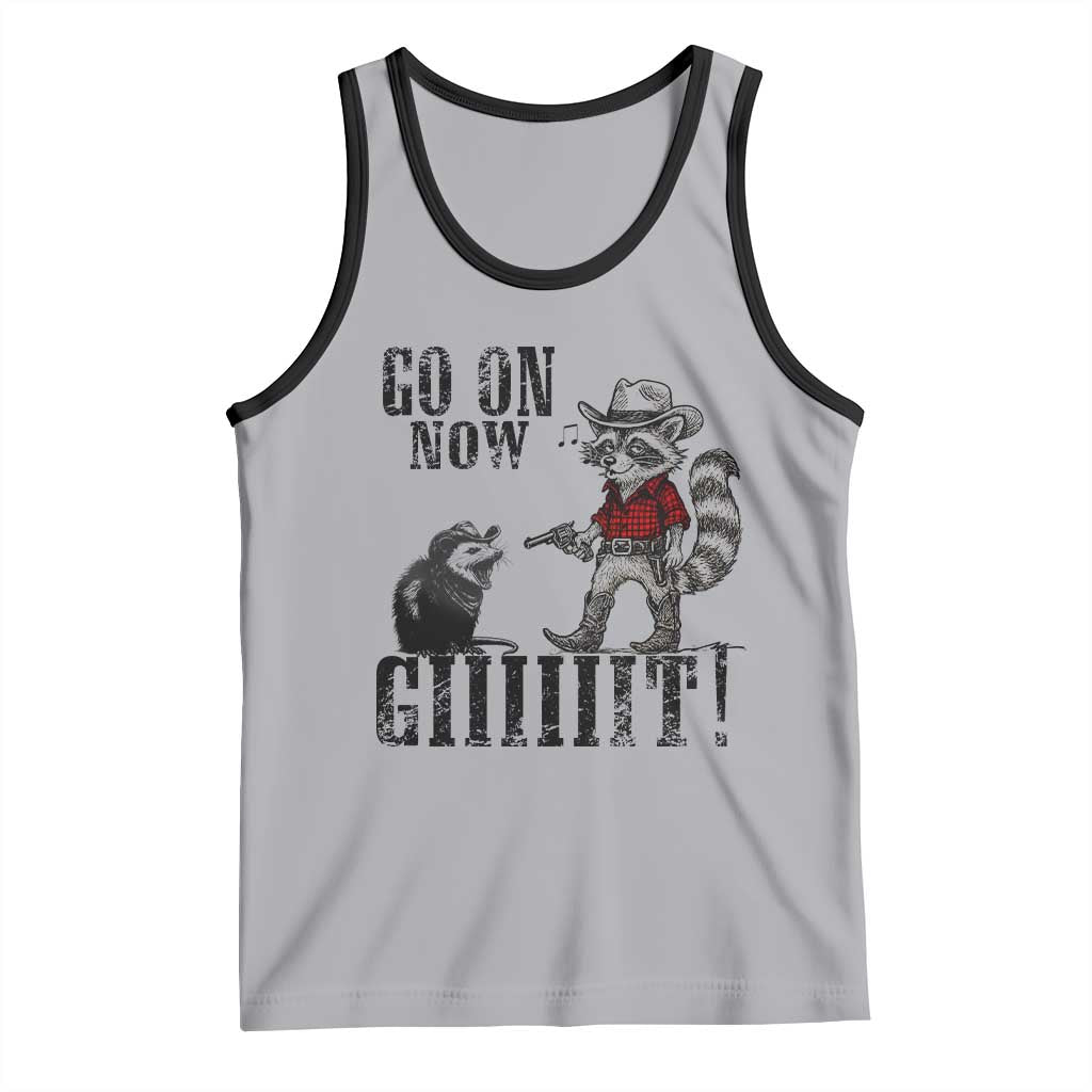 Funny Cowboy Raccoon Opossum Tank Top Go On Now Git TS14 Athletic Heather Black Print Your Wear