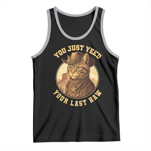 Cowboy Cat Tank Top You Just Yeehaw Your Last Haw TS14 Black Athletic Heather Print Your Wear