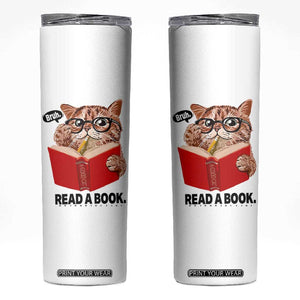 Funny Cat Reading Skinny Tumbler Book Lover TS14 White Print Your Wear