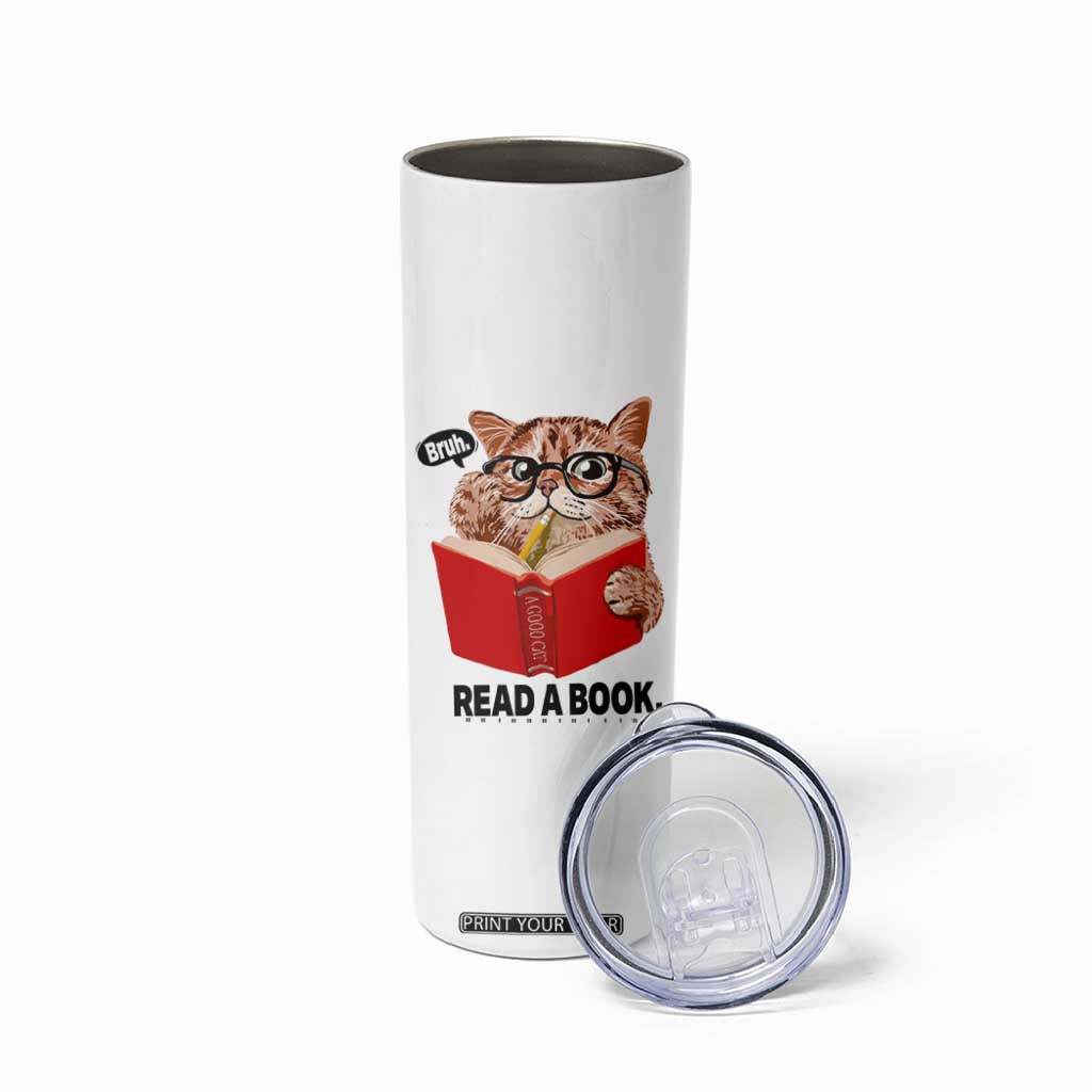 Funny Cat Reading Skinny Tumbler Book Lover TS14 Print Your Wear