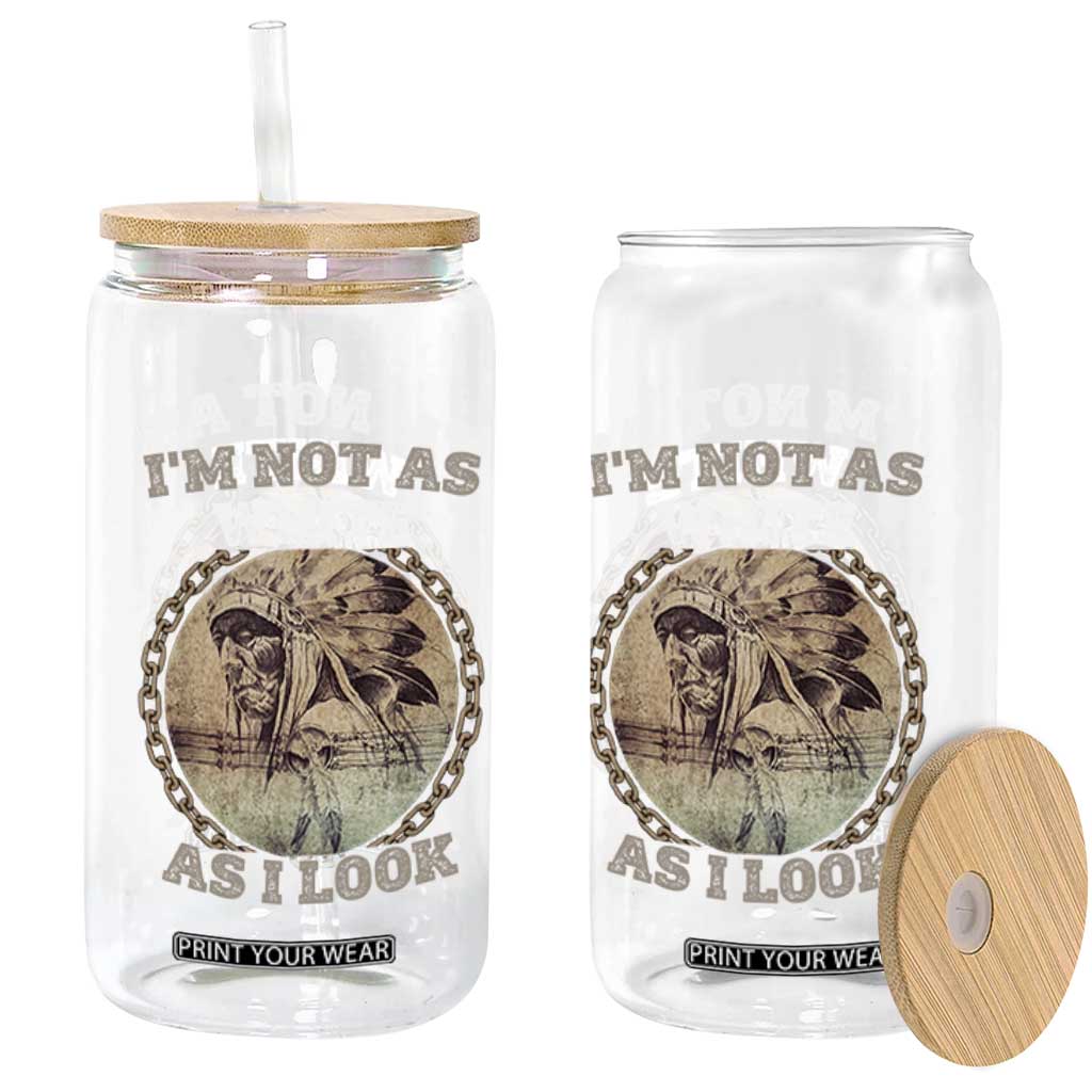 Native American Heritage Glass Can I'm Not As White As I Look