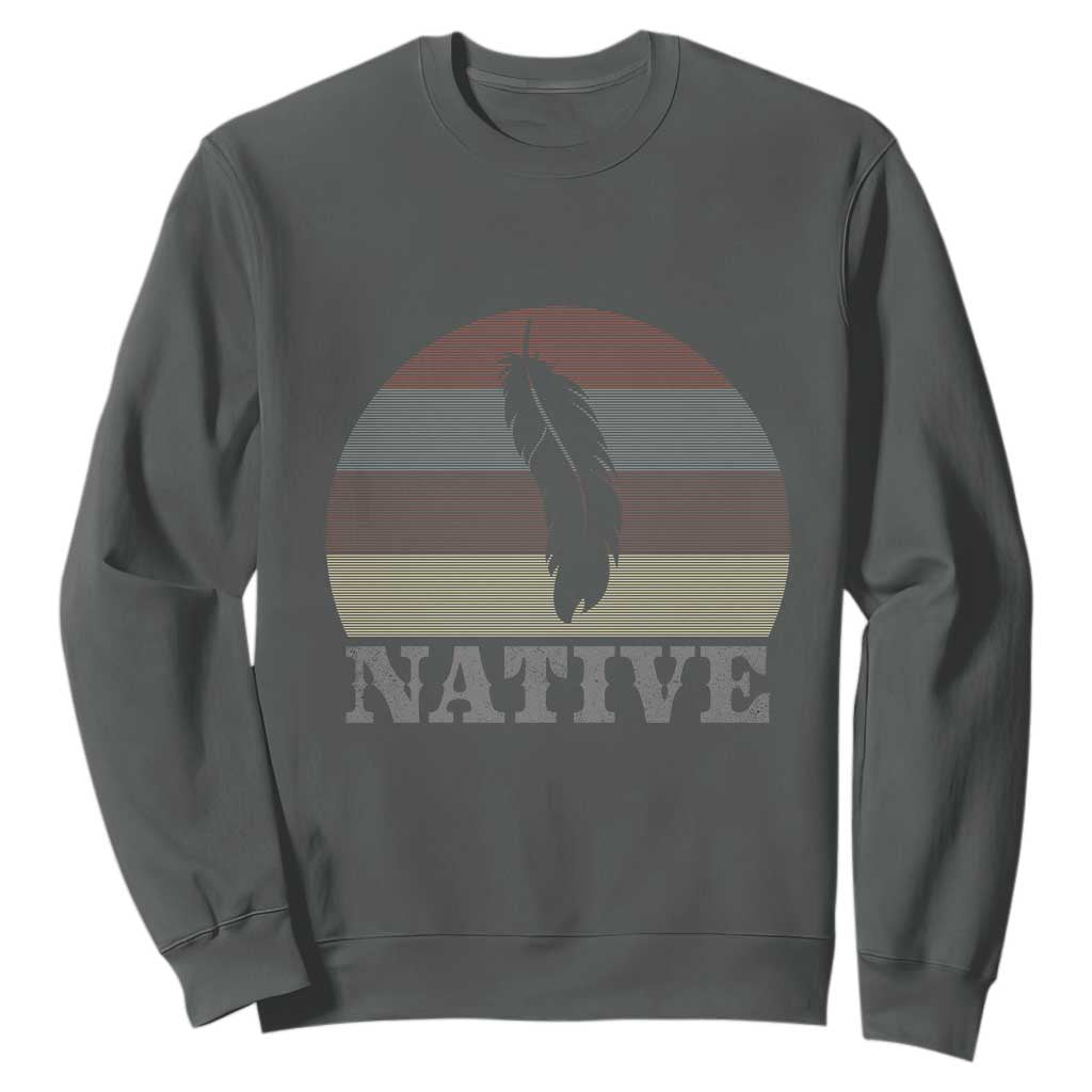 Native Indian American Pride Indigenous Native American Sweatshirt