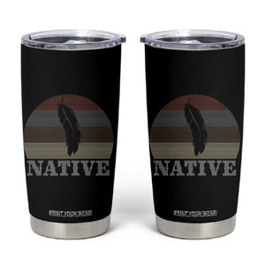 Native Indian American Pride Indigenous Native American Tumbler Cup