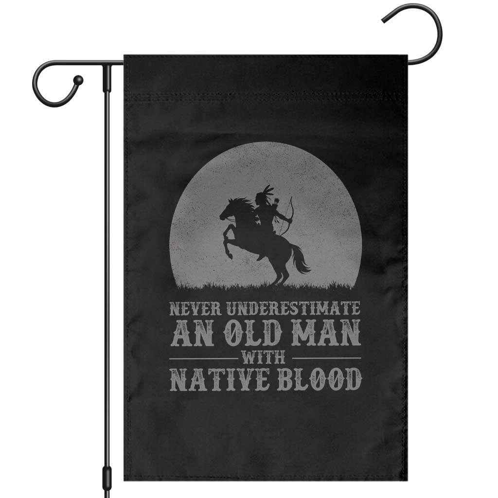 Never Underestimate An Old Man Native American Warrior Garden Flag TS14 Black Print Your Wear